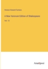 Image for A New Variorum Edition of Shakespeare : Vol. 13