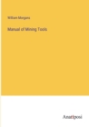 Image for Manual of Mining Tools