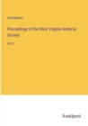 Image for Proceedings of the West Virginia Historial Society