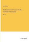 Image for The Commission of Inquiry into the Treatment of Immigrants