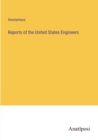 Image for Reports of the United States Engineers