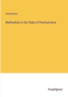 Image for Methodism in the State of Pennsylvania