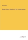 Image for Mount Desert Island, and the Cranberry Isles