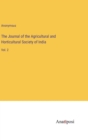 Image for The Journal of the Agricultural and Horticultural Society of India : Vol. 2