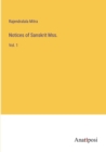 Image for Notices of Sanskrit Mss.