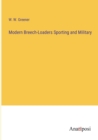 Image for Modern Breech-Loaders Sporting and Military