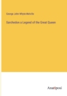 Image for Sarchedon a Legend of the Great Queen