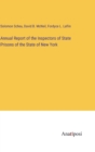 Image for Annual Report of the Inspectors of State Prisons of the State of New York