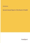 Image for Second Annual Report of the Board of Health