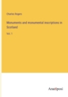 Image for Monuments and monumental inscriptions in Scotland