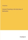 Image for Itinerant Preaching in the Early Days of Methodism