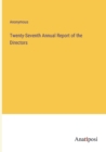 Image for Twenty-Seventh Annual Report of the Directors