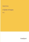 Image for A System of Surgery