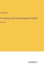Image for Proceedings of the Royal Geographical Society : Vol. XVI