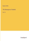 Image for The Ramayan of Valmiki : Vol. III