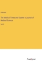 Image for The Medical Times and Gazette a Journal of Medical Science : Vol. 2