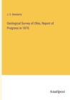 Image for Geological Survey of Ohio, Report of Progress in 1870
