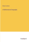 Image for A Mathematical Geography