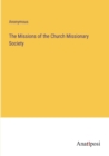 Image for The Missions of the Church Missionary Society
