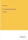 Image for The School Board Readers