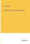 Image for The Electric History of the United States