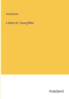 Image for Letters to Young Men