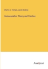 Image for Homoeopathic Theory and Practice