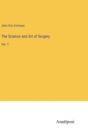 Image for The Science and Art of Surgery