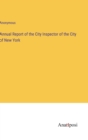 Image for Annual Report of the City Inspector of the City of New York