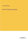 Image for Atlas of Cutaneous Diseases