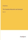 Image for The Canadian Naturalist and Geologist