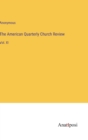 Image for The American Quarterly Church Review