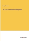 Image for The Lives of Eminent Philadelphians
