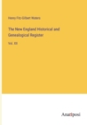 Image for The New England Historical and Genealogical Register : Vol. XII
