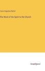 Image for The Word of the Spirit to the Church