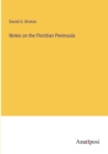 Image for Notes on the Floridian Peninsula