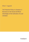 Image for The Protective Policy in Literature