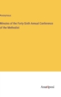 Image for Minutes of the Forty-Sixth Annual Conference of the Methodist