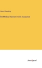 Image for The Medical Adviser in Life Assurance