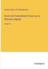 Image for OEuvres de Chateaubriand; Essais sur la litterature anglaise