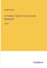 Image for Le Paradis; Traduit en vers par Louis Ratisbonne : Tome 1