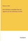 Image for De la litterature consideree dans ses rapports avec les institutions sociales