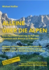 Image for Alleine uber die Alpen : Eine Alpenuberquerung zu Fu. Von Garmisch nach Brescia in 5 Wochen.: Eine Alpenuberquerung zu Fu. Von Garmisch nach Brescia in 5 Wochen.