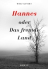 Image for Hannes oder Das fremde Land