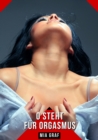 Image for O steht für Orgasmus: Geschichten mit explizitem Sex fur Erwachsene