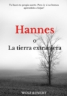 Image for Hannes  o  la tierra extranjera
