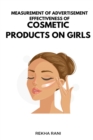 Image for Measurement Of Advertisement Effectiveness Of Cosmetic Products On Girls