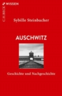 Image for Auschwitz - Geschichte und Nachgeschichte