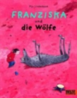 Image for Franziska und die Wolfe