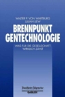 Image for Brennpunkt Gentechnologie